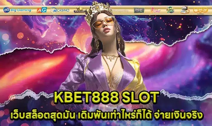 KBET888 SLOT KBET888 SLOT